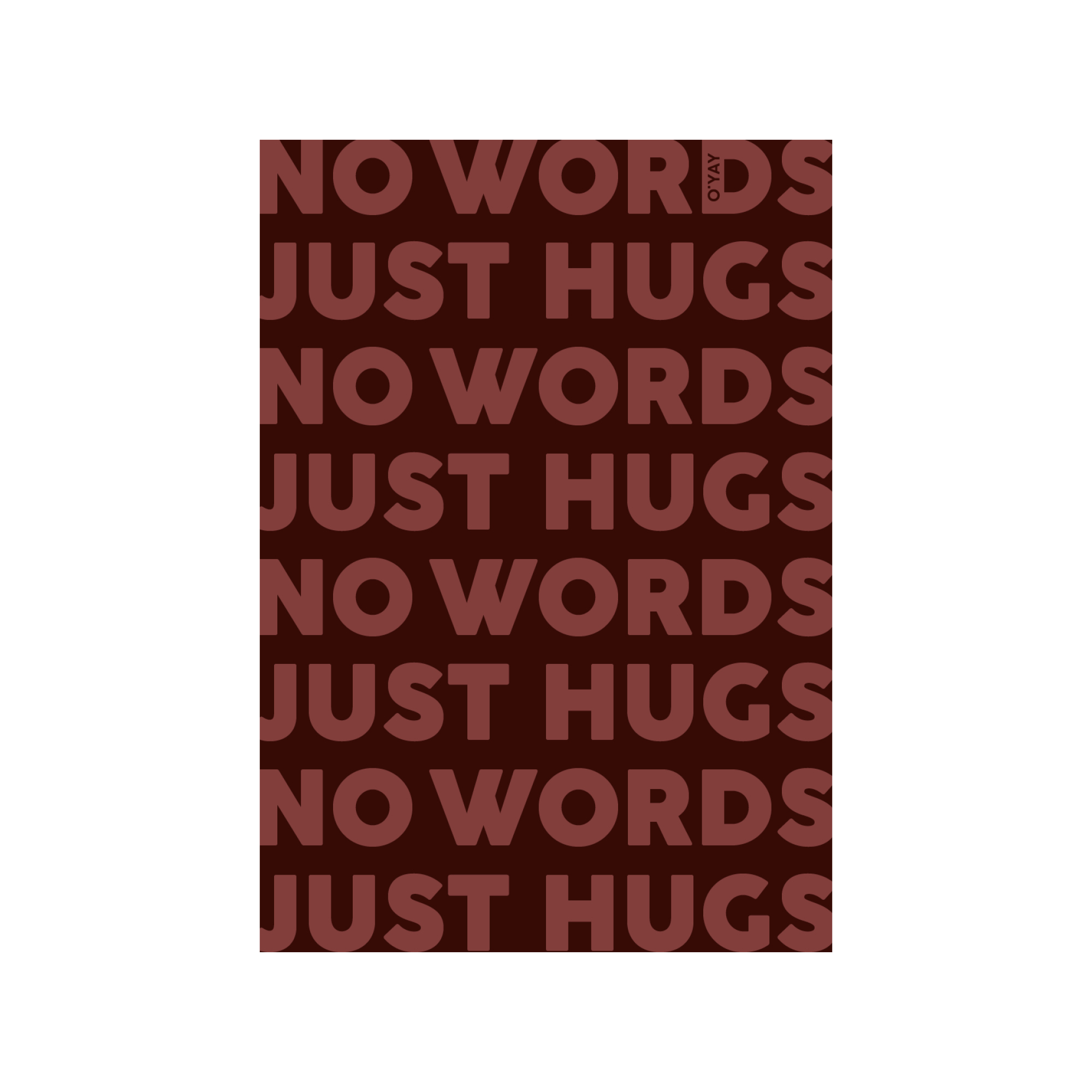 No Words Just Hugs